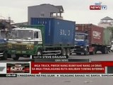 Mga truck, pwede nang bumiyahe nang 24 oras sa mga itinalagang ruta maliban tuwing Biyernes