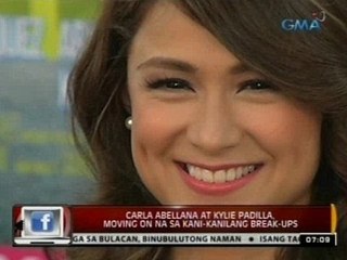 24 Oras: Carla Abellana at Kylie Padilla, moving on na sa kani-kanilang break-ups