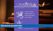 PDF Case Study Research in Educational Settings (Doing Qualitative Research in Educational