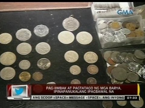 24 Oras: Pag-iimbak at pagtatago ng mga barya, ipinapanukalang ipagbawal na