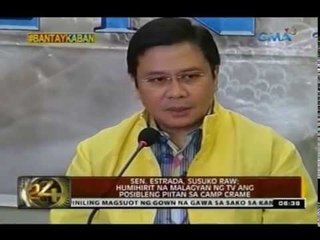 24Oras: Paghihintay sa pag-aresto sa kanya, 'mental torture' daw para kay Sen. Estrada