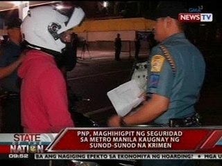 SONA: PNP, maghihigpit ng seguridad sa Metro Manila