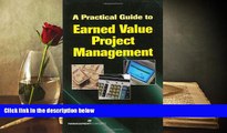 Free PDF A Practical Guide to Earned Value Project Management For Ipad