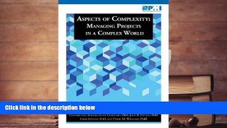 Download Aspects of Complexity: Managing Projects in a Complex World For Ipad