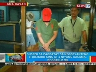 Suspek sa pagpatay sa negosyanteng si Richard King at 2 niyang kasama, naaresto na