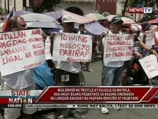 SONA: Ordinansa sa Maynila na naghihigpit sa tricycle, pedicab at kuliglig, ipinrotesta