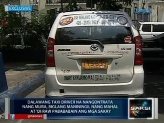 Saksi: 2 taxi driver na nanakot daw ng mga pasahero, naaresto