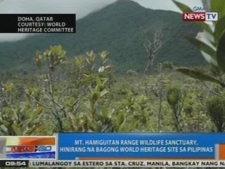 NTG: Mt. Hamiguitan, hinirang na bagong world heritage site sa PHL