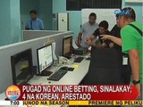 UB: Pugad ng online betting, sinalakay sa Bulacan; 4 na Korean, arestado