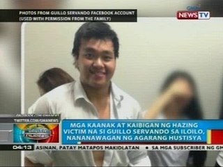 Download Video: Mga kaanak at kaibigan ng hazing victim na si Guillo Servando, nananawagan ng agarang hustisya