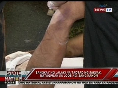 SONA: Bangkay ng lalaking tadtad ng saksak, natagpuan sa loob ng isang kahon