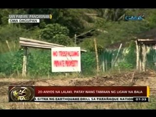 24 Oras:20-anyos na lalaki, patay nang tamaan ng ligaw na bala sa Pangasinan