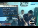 3 lalaki, biktima ng hazing; 5 suspek, arestado