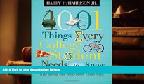 PDF 1001 Things Every College Student Needs to Know: (Like Buying Your Books Before Exams Start)