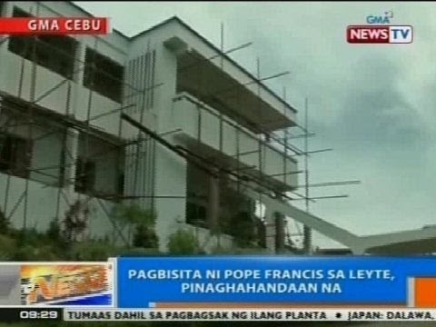 NTG: Pagbisita ni Pope Francis sa Leyte, pinaghahandaan na
