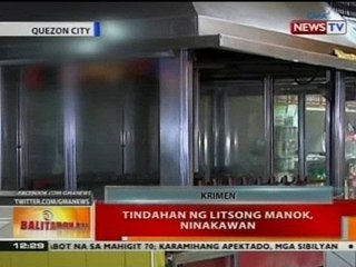 BT: Tindahan ng litsong manok, ninakawan