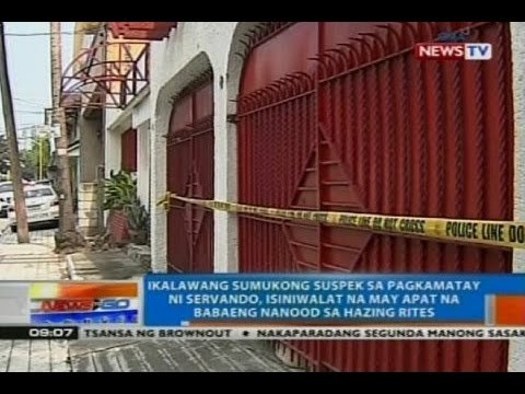 Sumukong suspek sa pagkamatay ni Servando, isiniwalat na may 4 na babaeng nanood sa hazing rites