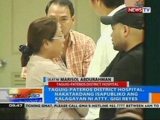 NTG: Taguig-Pateros District Hospital, nakatakdang isapubliko ang kalagayan ni Atty. Gigi Reyes