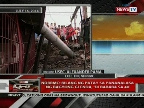 QRT: NDRRMC: Bilang ng patay sa pananalasa ng Bagyong Glenda, 'di bababa sa 40