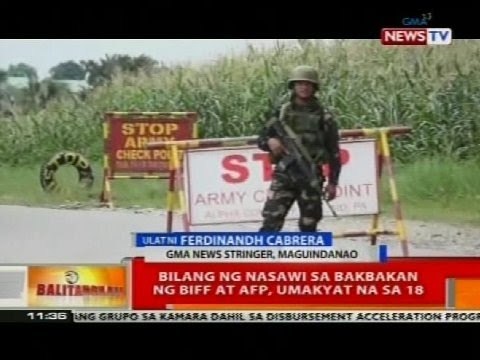 BT: Bilang ng mga nasawi sa bakbakan ng BIFF at AFP, umakyat na sa 18