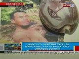 BP: 2 binatilyo, nakitang patay sa isang kanal 4 na araw matapos umanong dukutin