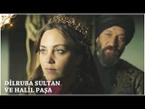 Muhteşem Yüzyıl: Kösem 22.Bölüm | Dilruba Sultan ve Halil Paşa