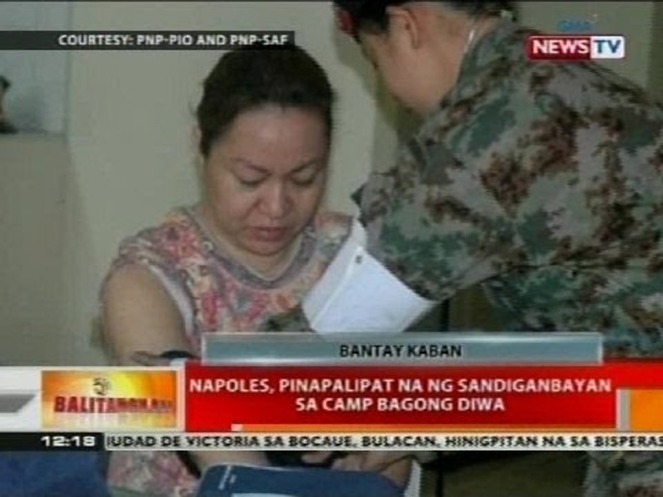 BT: Napoles, pinapalipat na ng Sandiganbayan sa Camp Bagong Diwa