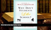 PDF Why Don t Students Like School?: A Cognitive Scientist Answers Questions About How the Mind