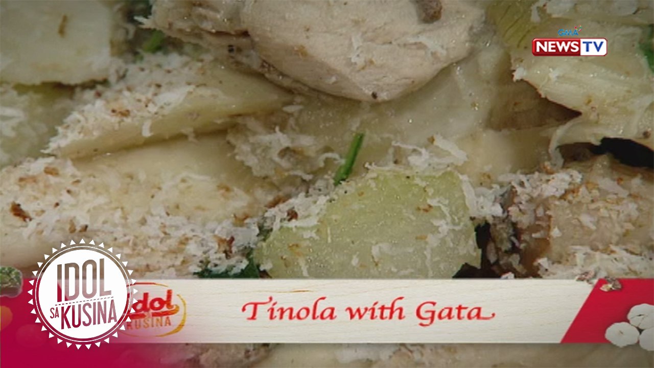 Idol sa Kusina: Tinola with Gata