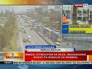 BT: MMDA: Sitwasyon sa NLEX, inaasahang bukas pa babalik sa normal