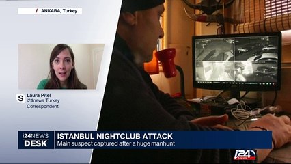Istanbul nightclub attack : main suspect captured after a huge manhunt