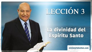 Comentario | Lección 3 | La Divinidad del Espíritu Santo | Pr. Alejandro Bullón | Escuela Sabática