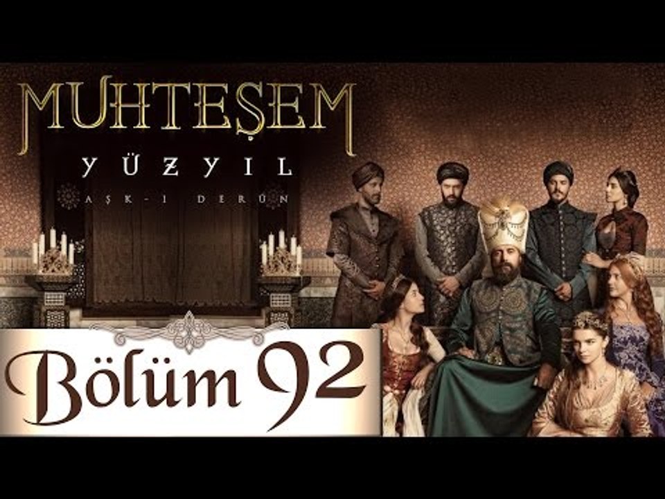 Muhteşem Yüzyıl 92. Bölüm  (HD)