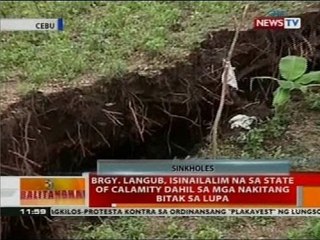 Brgy. Langub, isinailalim na sa state of calamity dahil sa mga nakitang bitak sa lupa