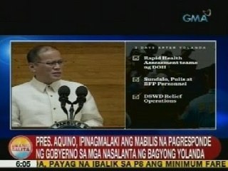 UB: PNoy, ipinagmalaki ang mabilis na pagresponde ng gobyerno sa mga nasalanta ng Yolanda