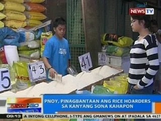 NTG: PNoy, nagbabala sa rice hoarders sa kanyang SONA