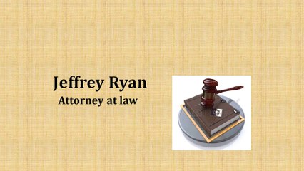 Jeffrey Ryan, Attorney at law