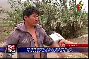 Carabayllo: incremento de río Chillón afecta a poblados