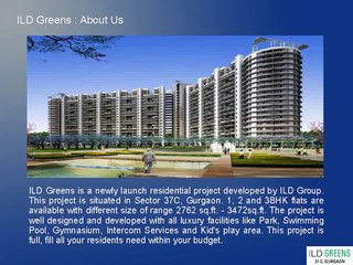 ILD Greens Buy Residential Apartments @ 9266629901