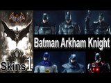 Batman Arkham Knight Skins 1