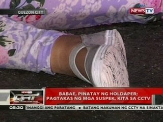 QRT: Babae, pinatay ng holdaper, pagtakas ng mga suspek, kita sa CCTV