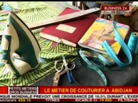 Business 24 / Petits Metiers - Gros Business - Le métier de couturier a Abidjan