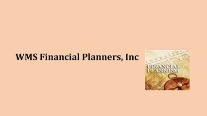 WMS Financial Planners, Inc
