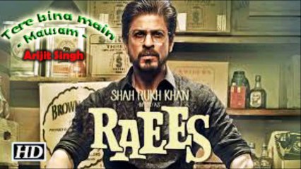 Tere bina main. Mausam. RAEES. Upcoming/New Movie Songs.BOLtv