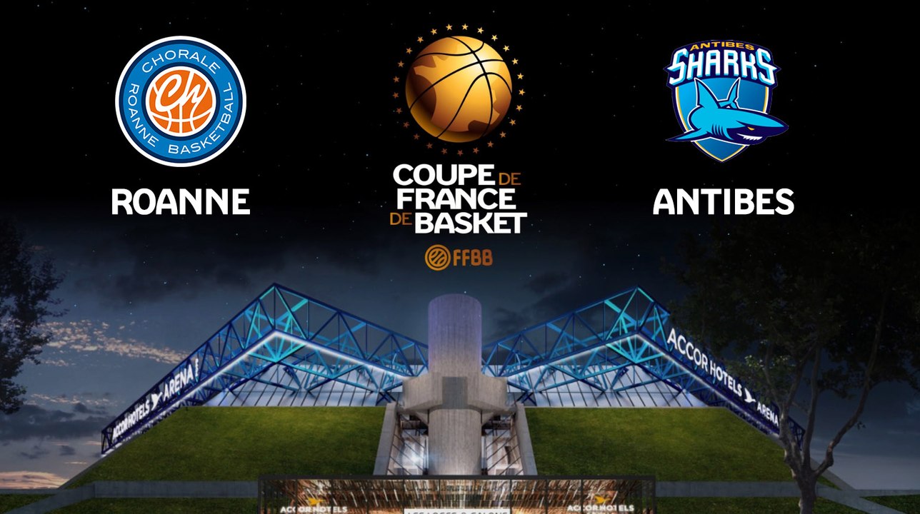 LIVE - Coupe de France - 1/8e de finale | Roanne (Pro B) - Antibes (Pro A)