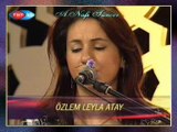 Özlem Leylâ ATAY - Vücûd İkliminin Sultânı Sensin