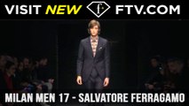 Milan Men FW 17-18 - Salvatore Ferragamo | FTV.com