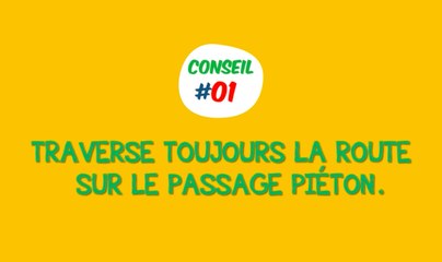 Elliot le pilote - Conseil#01 - Traverser au passage piéton