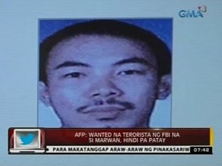 24Oras: Teroristang si Marwan na unang inakalang patay na, patuloy na pinaghahanap