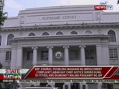 SONA: Rep. Fariñas, posibleng maghain ng impeachment complaint laban kay SC Sereno